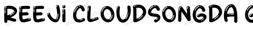 Reeji cloudSongDa GB字体转换